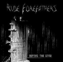 Rude Forefathers : Beyond the Door